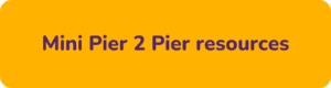 Mini Pier 2 Pier resources